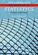 The Cambridge Dictionary of Statistics by B. S. Everitt
