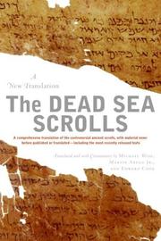 Cover of: The Dead Sea Scrolls  -  Revised Edition by Michael O. Wise, Martin G. Abegg, Edward M. Cook
