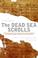 Cover of: The Dead Sea Scrolls  -  Revised Edition
