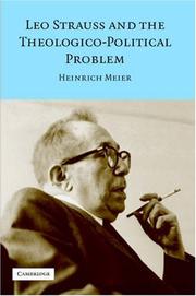 Cover of: Leo Strauss and the Theologico-Political Problem (Modern European Philosophy) by Heinrich Meier