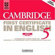 Cover of: Cambridge First Certificate in English 5 Audio CD Set: Examination Papers from the University of Cambridge Local Examinations Syndicate (FCE Practice Tests)