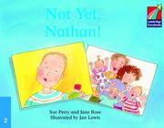 Cover of: Not Yet, Nathan! ELT Edition (Cambridge Storybooks)