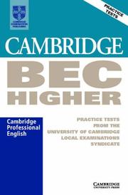 Cover of: Cambridge BEC Higher Audio Cassette: Practice Tests from the University of Cambridge Local Examinations Syndicate (BEC Practice Tests)