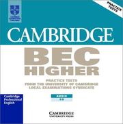 Cover of: Cambridge BEC Higher Audio CD: Practice Tests from the University of Cambridge Local Examinations Syndicate (BEC Practice Tests)