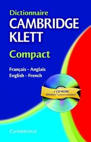 Cover of: Dictionnaire Cambridge Klett Compact Français-Anglais/English-French with CD-ROM