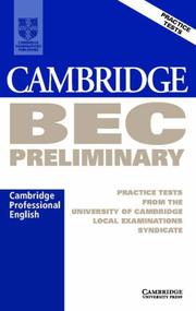 Cover of: Cambridge BEC Preliminary Audio Cassette: Practice Tests from the University of Cambridge Local Examinations Syndicate (BEC Practice Tests)