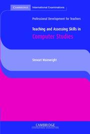 Cover of: Teaching and Assessing Skills in Computer Studies (Cambridge International Examinations)