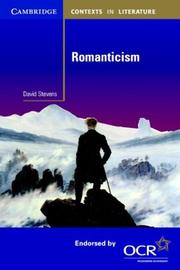 Cover of: Romanticism (Cambridge Contexts in Literature) by David Stevens, David Stevens