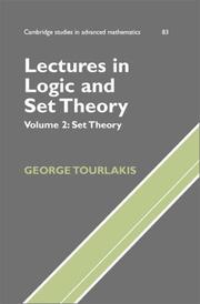 Cover of: Lectures in Logic and Set Theory, Volume 2: Set Theory (Cambridge Studies in Advanced Mathematics)