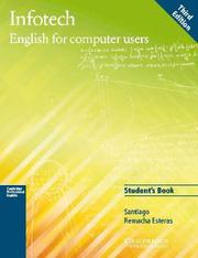 Cover of: Infotech Student's Book: English for Computer Users (Cambridge Professional English)
