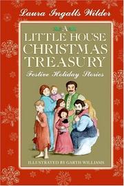 Cover of: A little house Christmas treasury: festive holiday stories