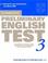 Cover of: Cambridge Preliminary English Test 3 Student's Book
