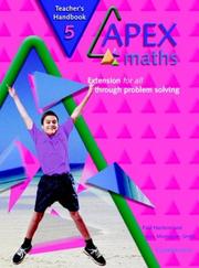 Cover of: Apex Maths 5 Teacher's Handbook: Extension for all through Problem Solving (Apex Maths)