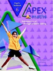 Cover of: Apex Maths 6 Pupil's Textbook: Extension for all through Problem Solving (Apex Maths)