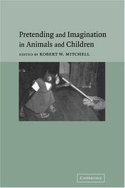 Cover of: Pretending and Imagination in Animals and Children | Robert W. Mitchell