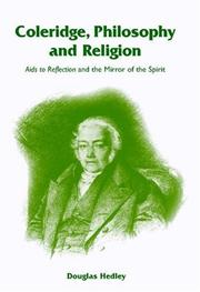 Coleridge, philosophy, and religion by Douglas Hedley