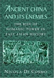 Cover of: Ancient China and its Enemies | Nicola Di Cosmo