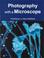 Cover of: Photography with a microscope