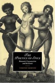Cover of: The poetics of spice: romantic consumerism and the exotic