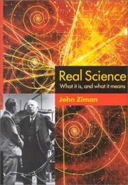 Cover of: Real science by J. M. Ziman