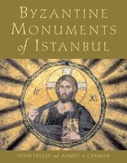 Cover of: Byzantine Monuments of Istanbul by John Freely sketched, Ahmet S. Çakmak