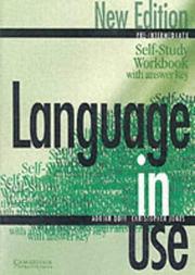 Cover of: Language in Use Pre-Intermediate Self-study workbook/answer key (Language in Use) by Adrian Doff, Christopher Jones