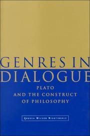 Cover of: Genres in Dialogue: Plato and the Construct of Philosophy