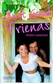 Cover of: Just Good Friends by Penny Hancock