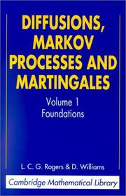 Cover of: Diffusions, Markov processes, and martingales | L. C. G. Rogers