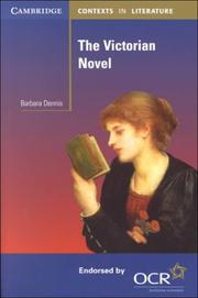 The Victorian novel by Barbara Dennis
