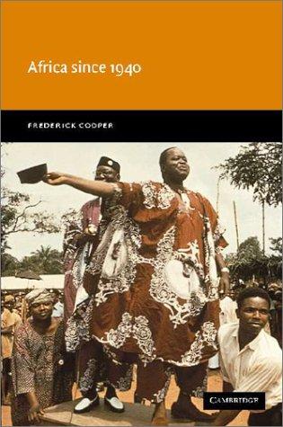 Africa since 1940 by Frederick Cooper