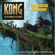 Cover of: King Kong: The Search for Kong (King Kong)