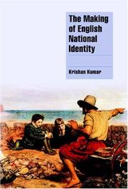 Cover of: The making of English national identity by Kumar, Krishan.
