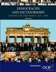 Cover of: Democracies and dictatorships: Europe and the world, 1919-1989