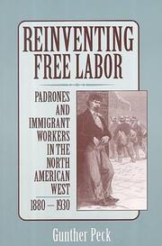 Cover of: Reinventing Free Labor by Gunther Peck