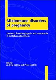 Alloimmune disorders of pregnancy