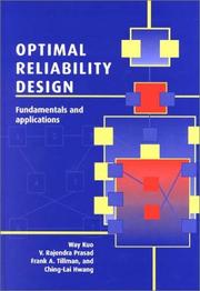 Optimal reliability design by Way Kuo, V. Rajendra Prasad, Frank A. Tillman, Ching-Lai Hwang