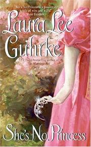 Cover of: She's No Princess (Avon Romantic Treasure) by Laura Lee Guhrke