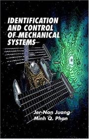 Cover of: Identification and Control of Mechanical Systems