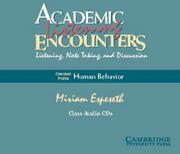 Cover of: Academic Listening Encounters Human Behavior Class Audio CDs by Miriam Espeseth