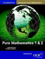 Cover of: Pure Mathematics 1 and 2 (Cambridge Advanced Level Mathematics)