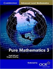 Cover of: Pure Mathematics 3 (Cambridge Advanced Level Mathematics) by Hugh Neill, Douglas Quadling