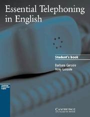 Cover of: Essential Telephoning in English Student's book by Barbara Garside, Tony Garside