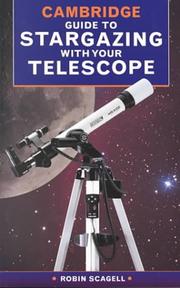 Cover of: Cambridge guide to stargazing with your telescope
