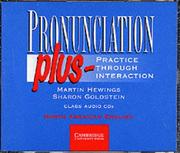 Cover of: Pronunciation Plus Audio CDs: Practice through Interaction
