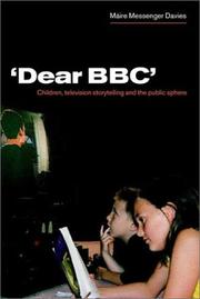 Cover of: "Dear BBC": children, television storytelling, and the public sphere