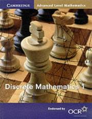 Cover of: Discrete Mathematics 1 (Cambridge Advanced Level Mathematics)