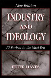 Cover of: Industry and Ideology  | Peter Hayes