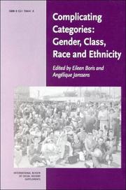 Cover of: Complicating Categories: Gender, Class, Race and Ethnicity (International Review of Social History Supplements)