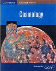 Cover of: Cosmology (Cambridge Advanced Sciences) by Bryan Milner